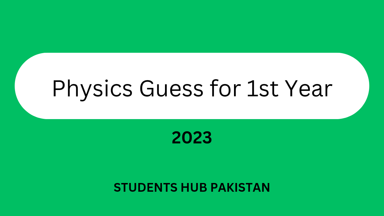 Physics Guess for 11th class