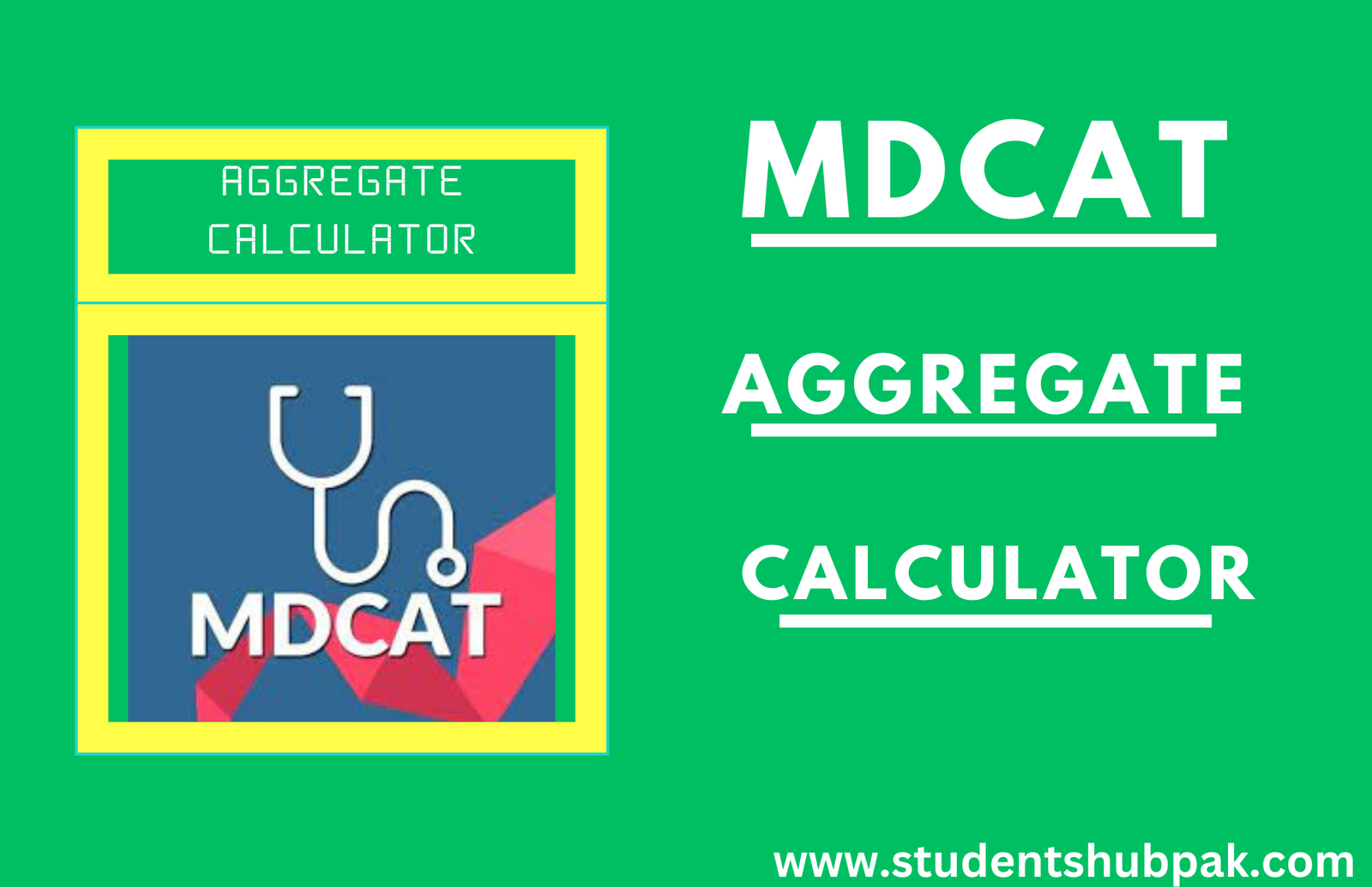 MDCAT Aggregate Calculator