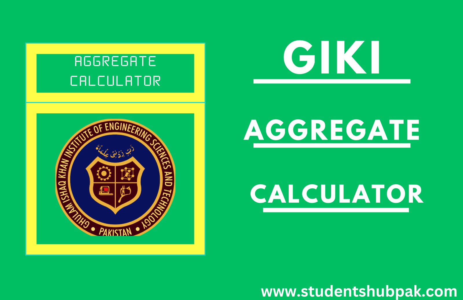 GIKI Aggregate Calculator